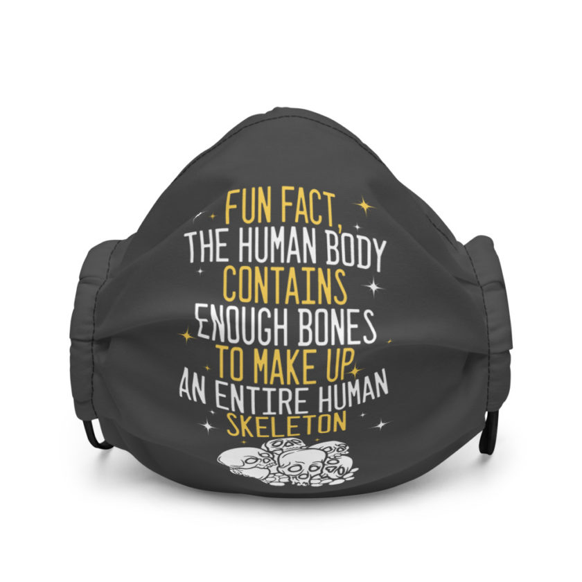 Fun fact, the human body contains enough bones to make up an entire human skeleton  Premium face mask - Image 2