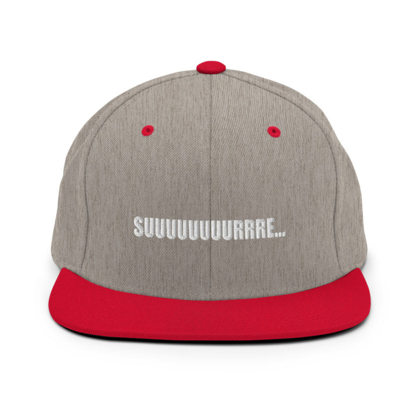 Suuuuuuuurrre...  Snapback Hat - Image 18