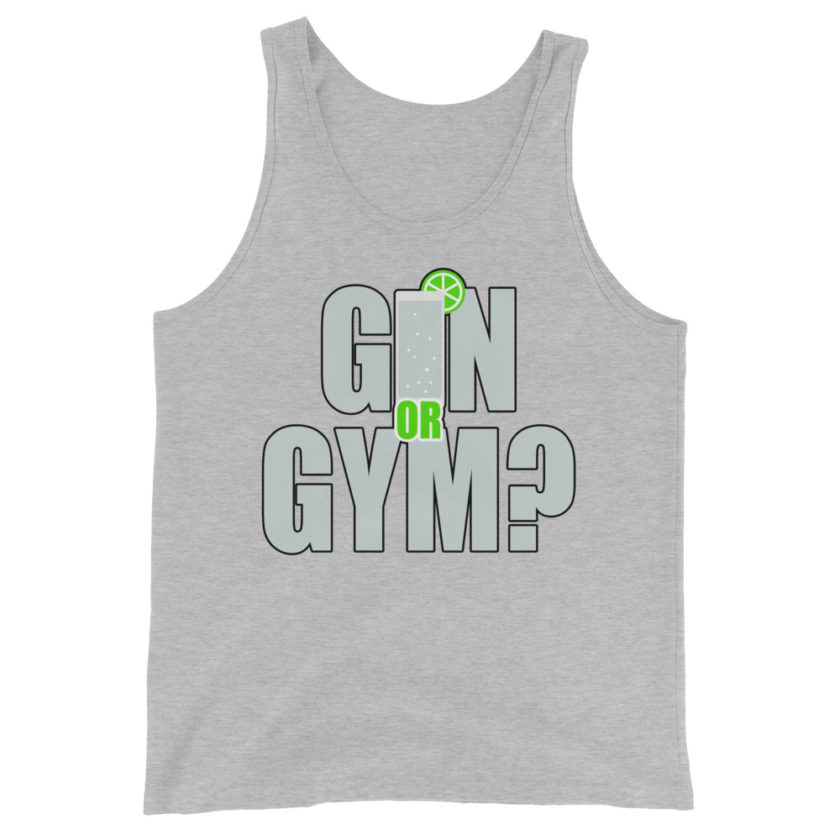 Gin or Gym?  Unisex Tank Top - Image 8