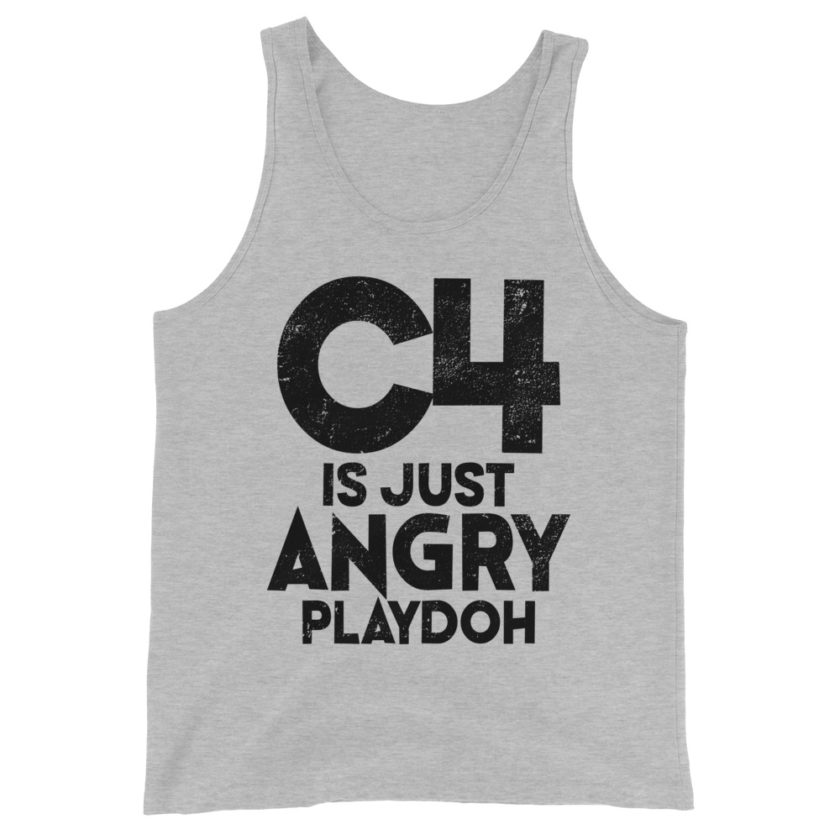 C4 is just angry playdoh  Unisex Tank Top