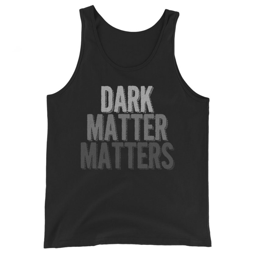 Dark matter matters Unisex Tank Top - Image 2