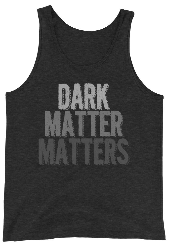 Dark matter matters Unisex Tank Top