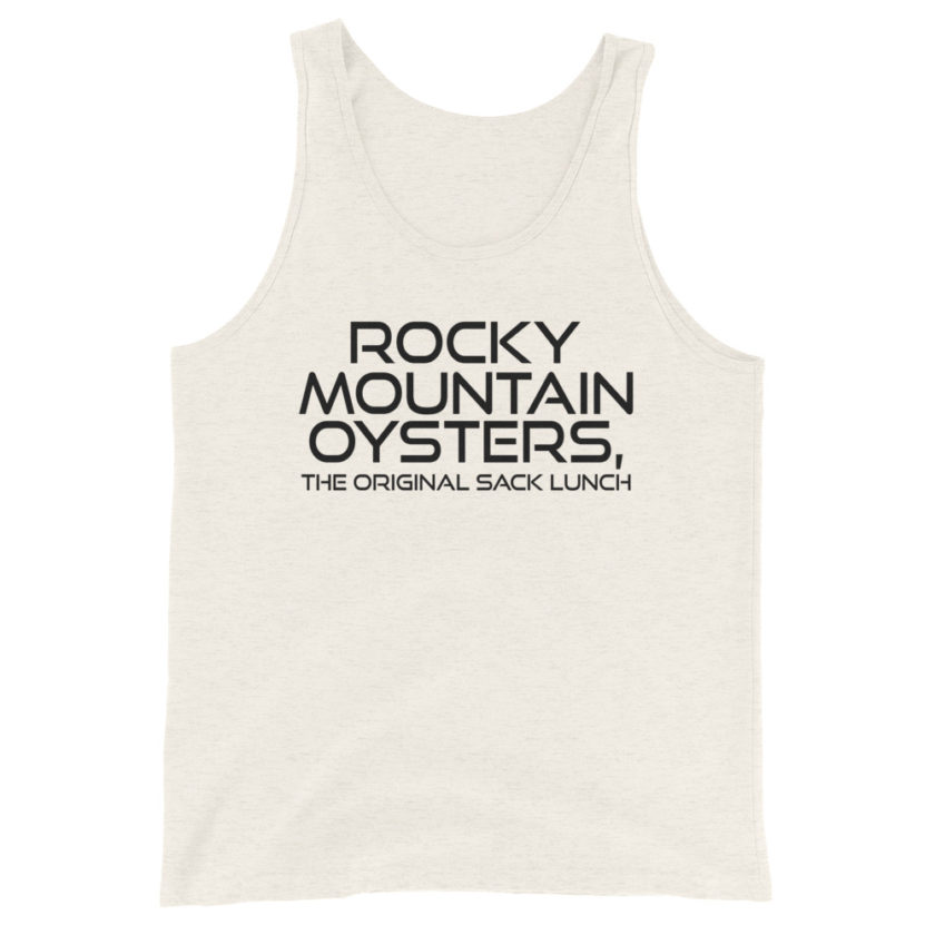 Rocky Mountain Oysters, the original sack lunch. Unisex Tank Top - Image 5