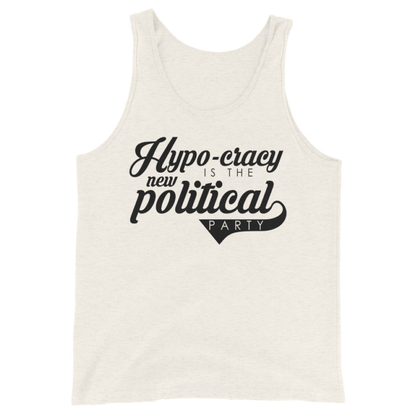 Hypo-cracy is the new political party Unisex Tank Top