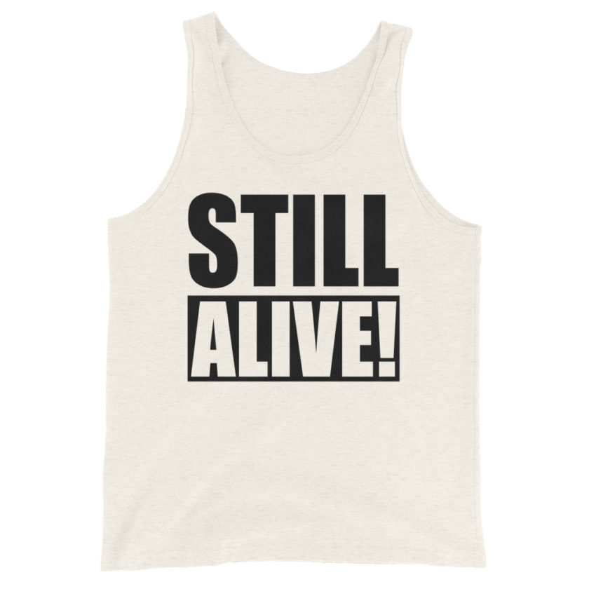 Still Alive! Grandma Unisex Tank Top - Image 5