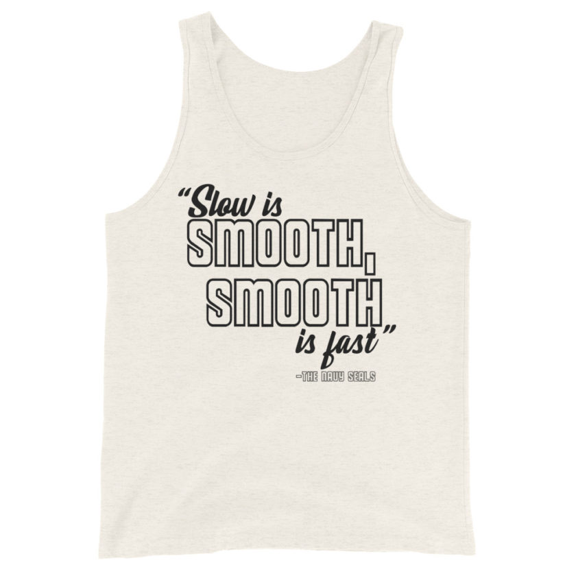 Slow is smooth, smooth is fast The Navy Seals  Unisex Tank Top - Image 3