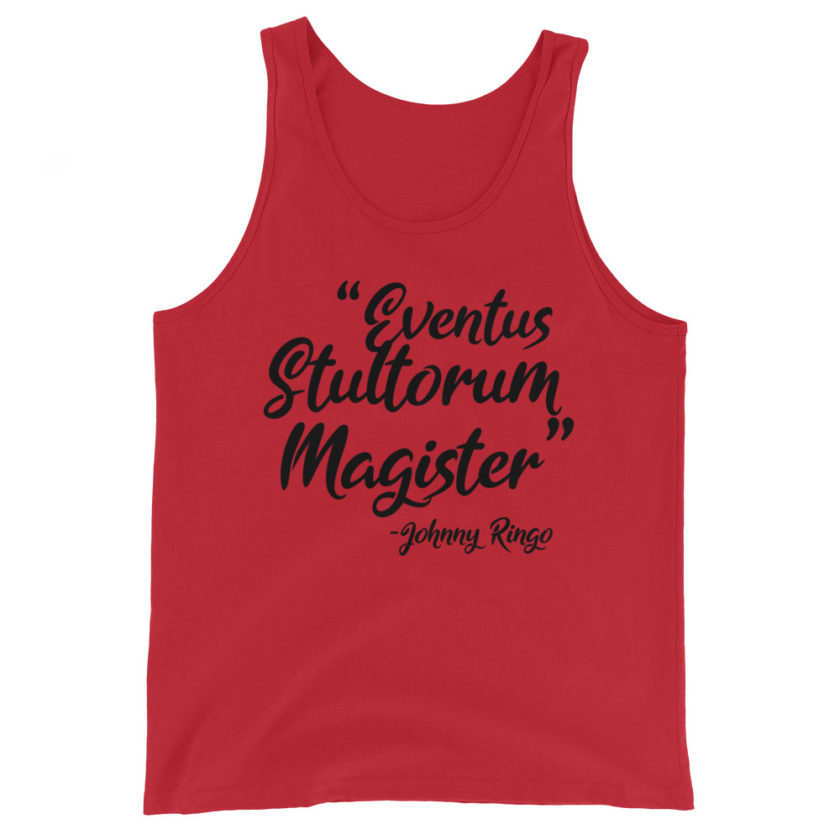 Eventus Stultorum Magister Johnny Ringo  Unisex Tank Top - Image 2