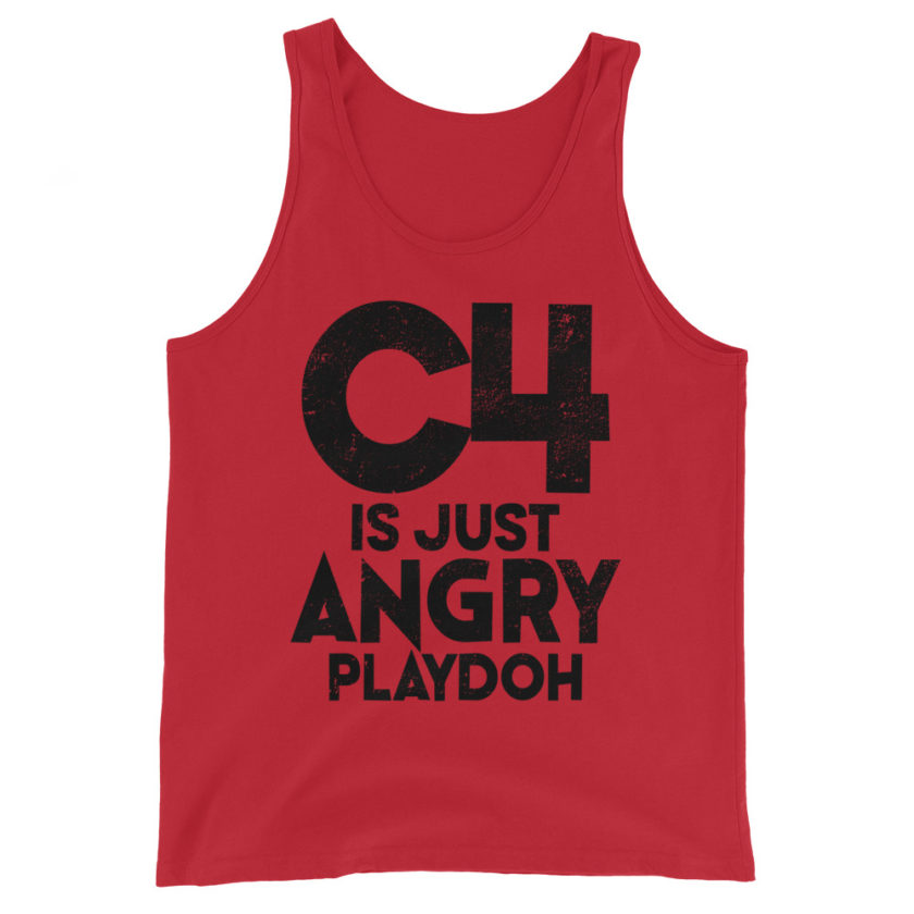 C4 is just angry playdoh  Unisex Tank Top - Image 2