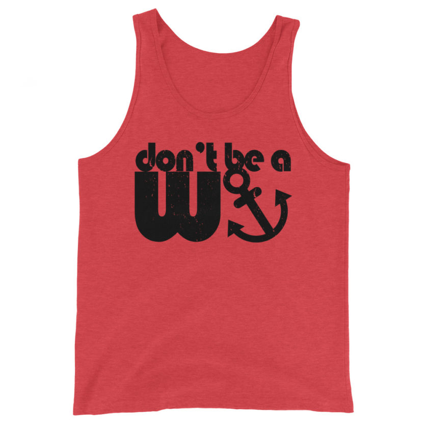 Don't be a wanker.  Unisex Tank Top - Image 2