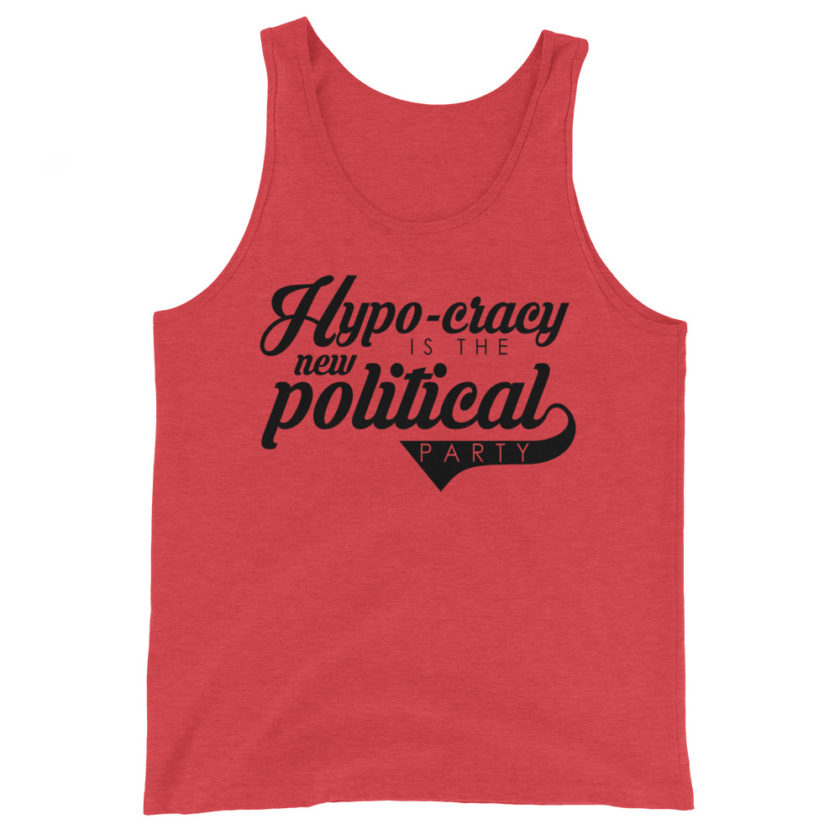 Hypo-cracy is the new political party Unisex Tank Top - Image 4