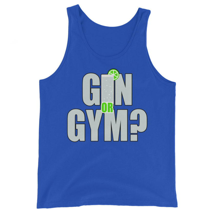 Gin or Gym?  Unisex Tank Top - Image 5