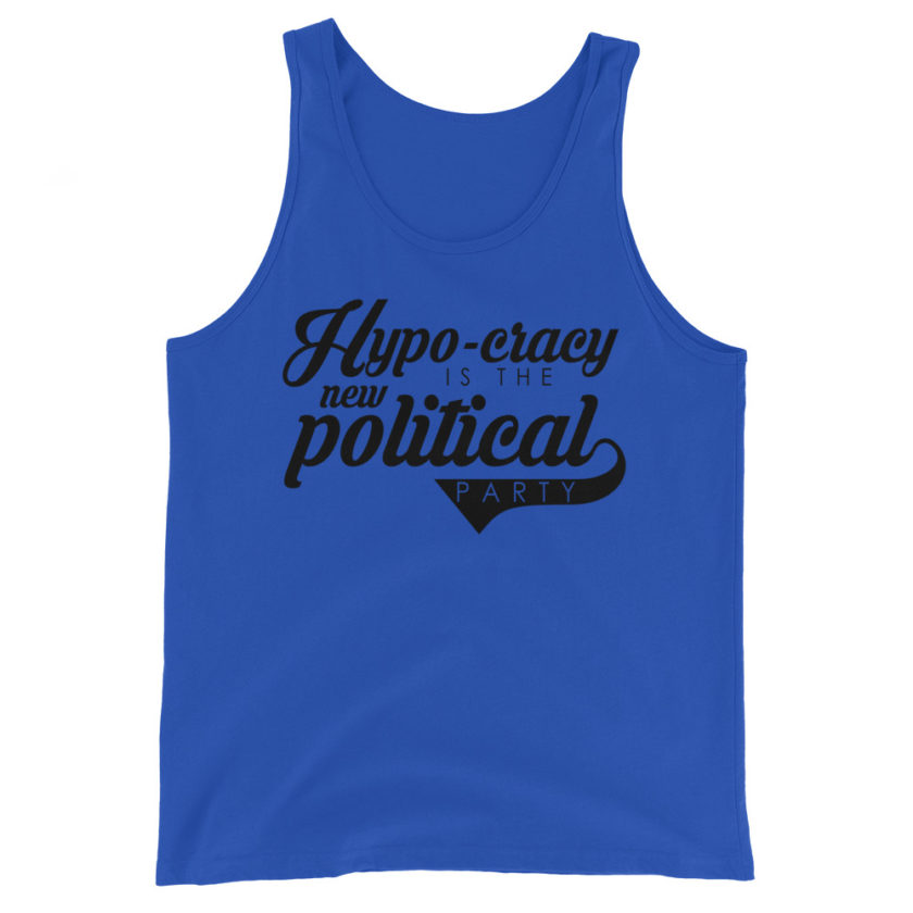 Hypo-cracy is the new political party Unisex Tank Top - Image 3