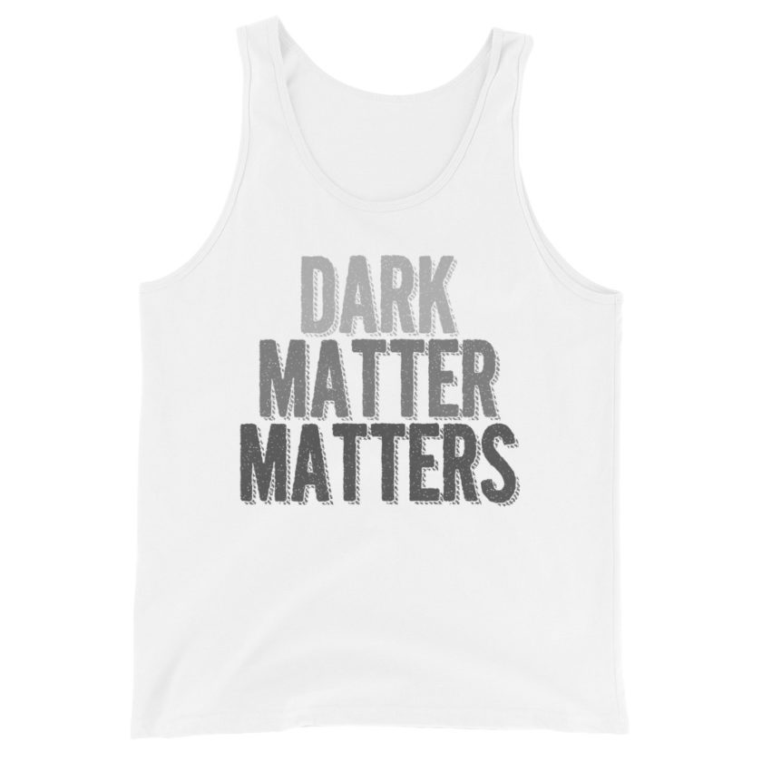 Dark matter matters Unisex Tank Top - Image 6
