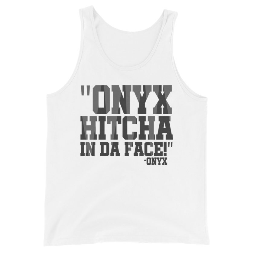 Onyx hitcha in da face  Unisex Tank Top - Image 4