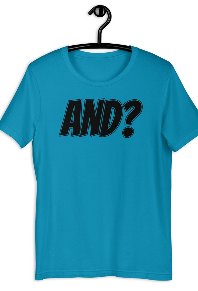 AND? Short-Sleeve Unisex T-Shirt