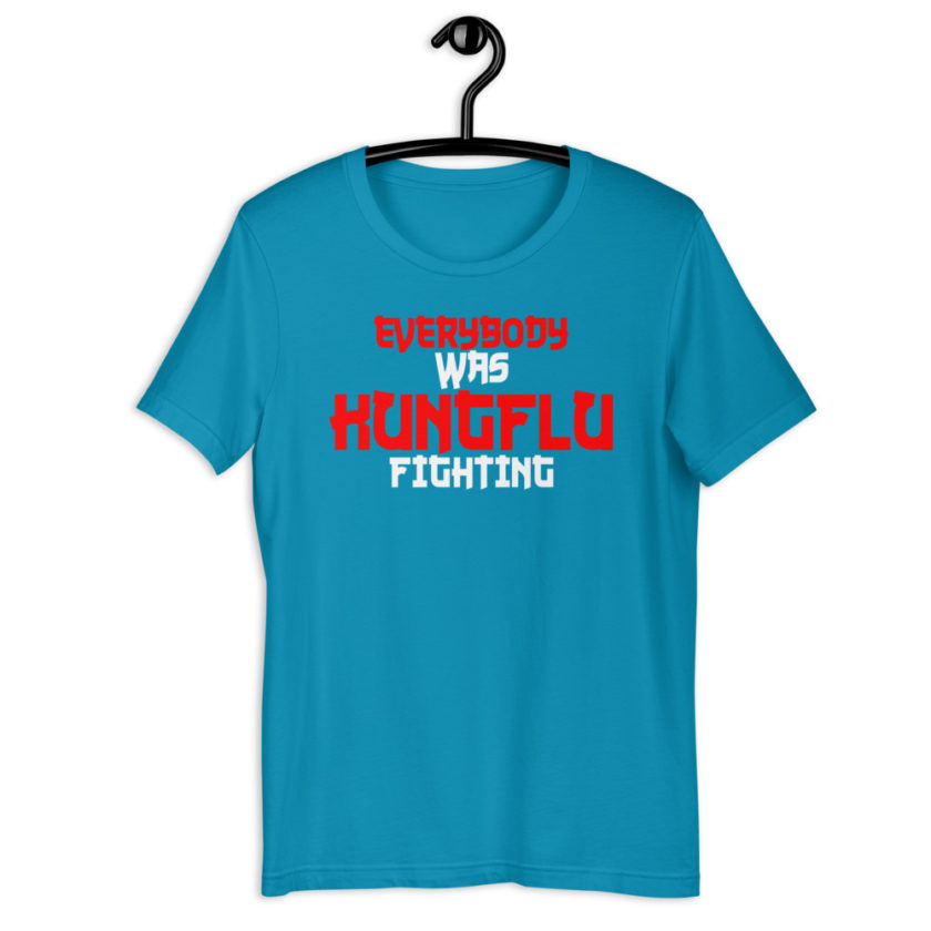 Everybody was Kungflu fighting! Short-Sleeve Unisex T-Shirt - Image 6