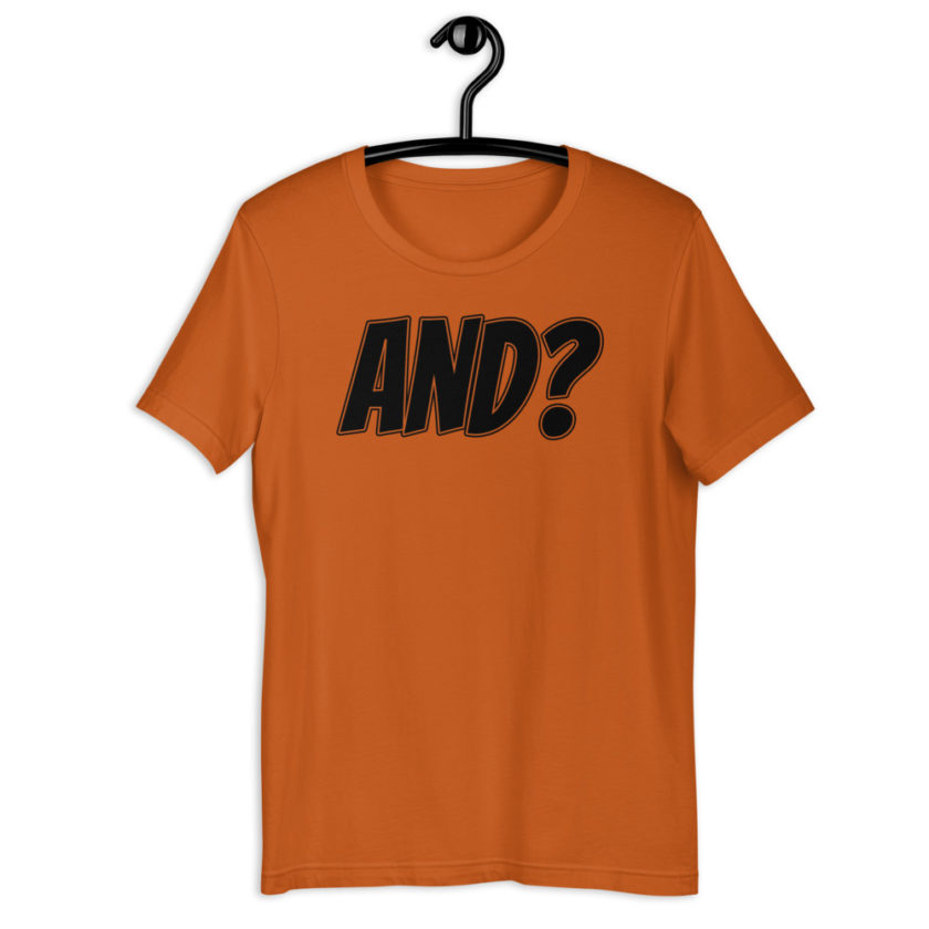 AND? Short-Sleeve Unisex T-Shirt - Image 2
