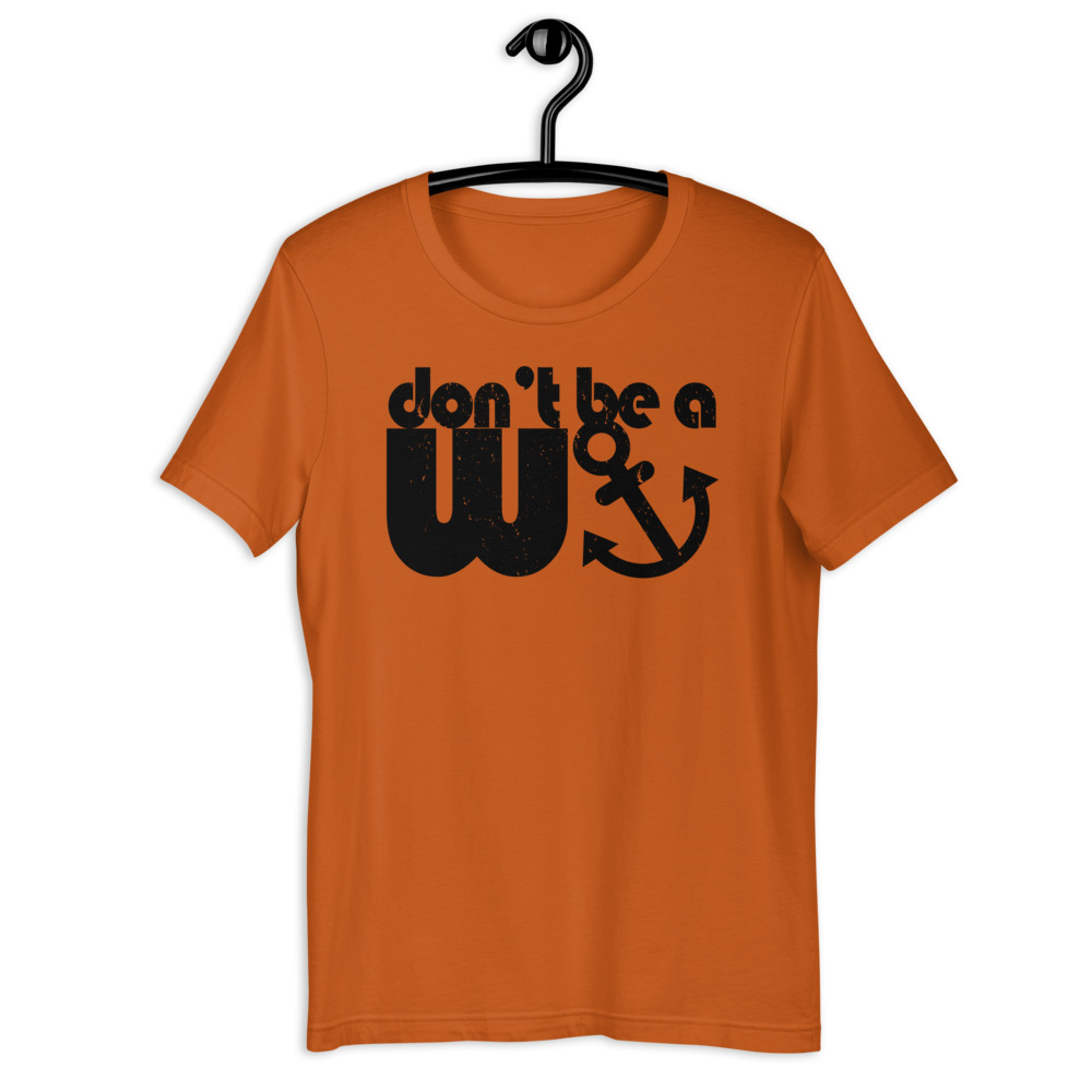 Don't be a wanker. Short-Sleeve Unisex T-Shirt - Image 5