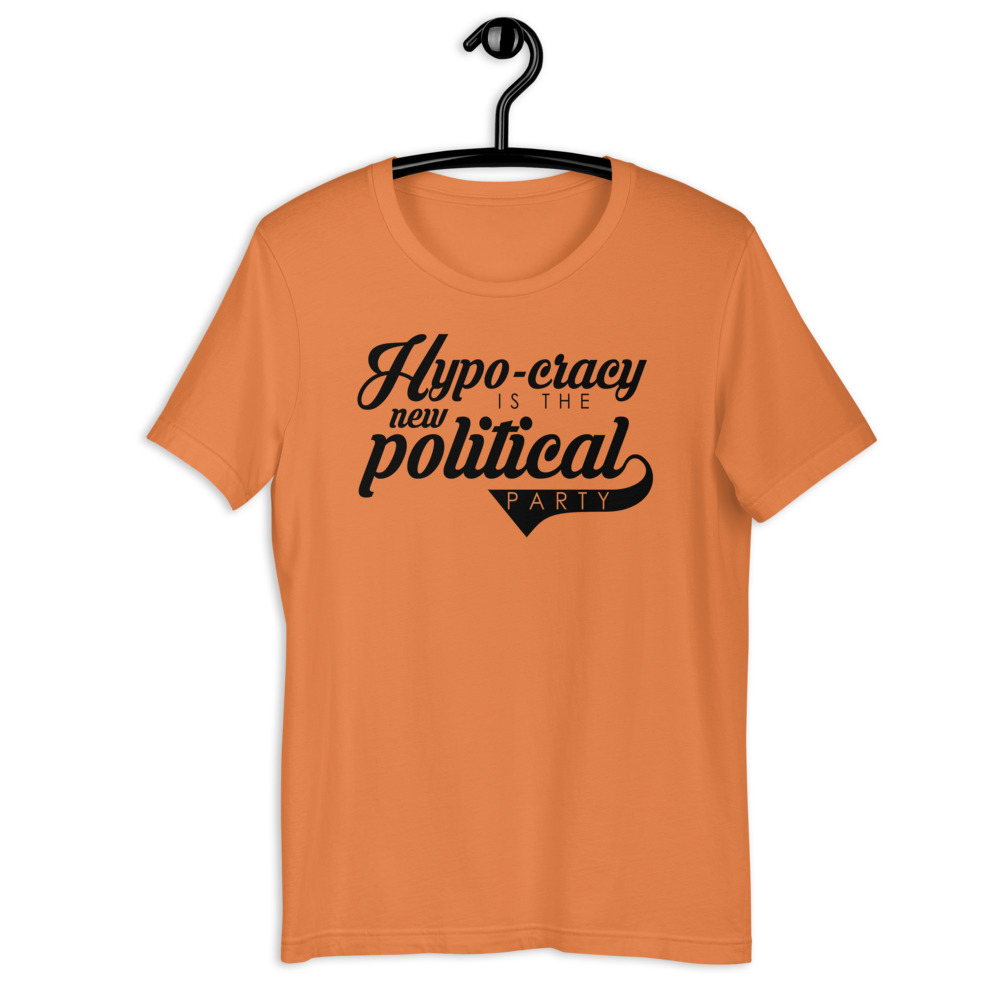 Hypo-cracy is the new political party Short-Sleeve Unisex T-Shirt - Image 6