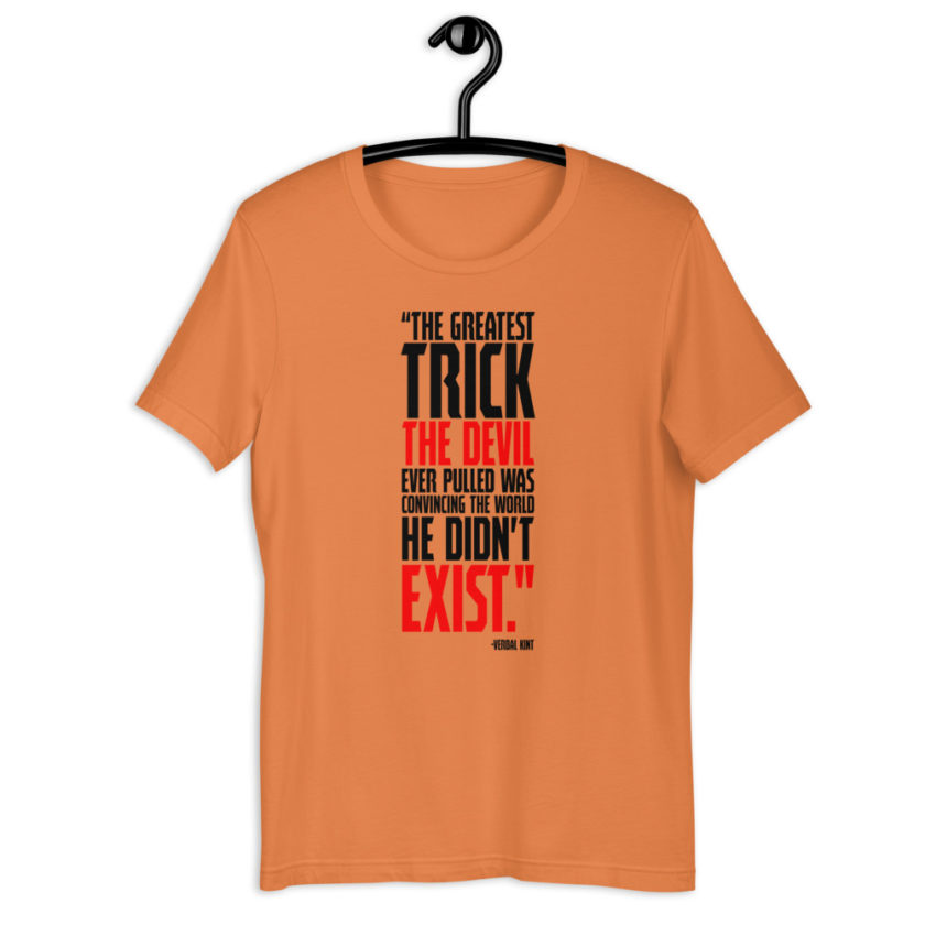 The greatest trick the Devil ever pulled was convincing the world he didn't exist. - Verbal Kint, The Usual Suspects Short-Sleeve Unisex T-Shirt - Image 7