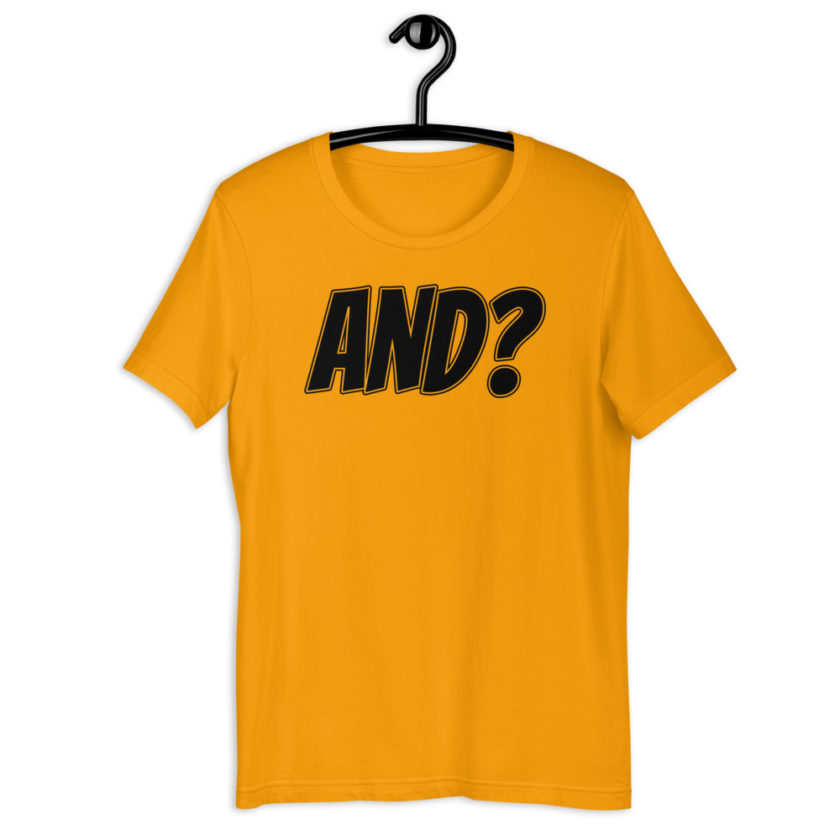 AND? Short-Sleeve Unisex T-Shirt - Image 6