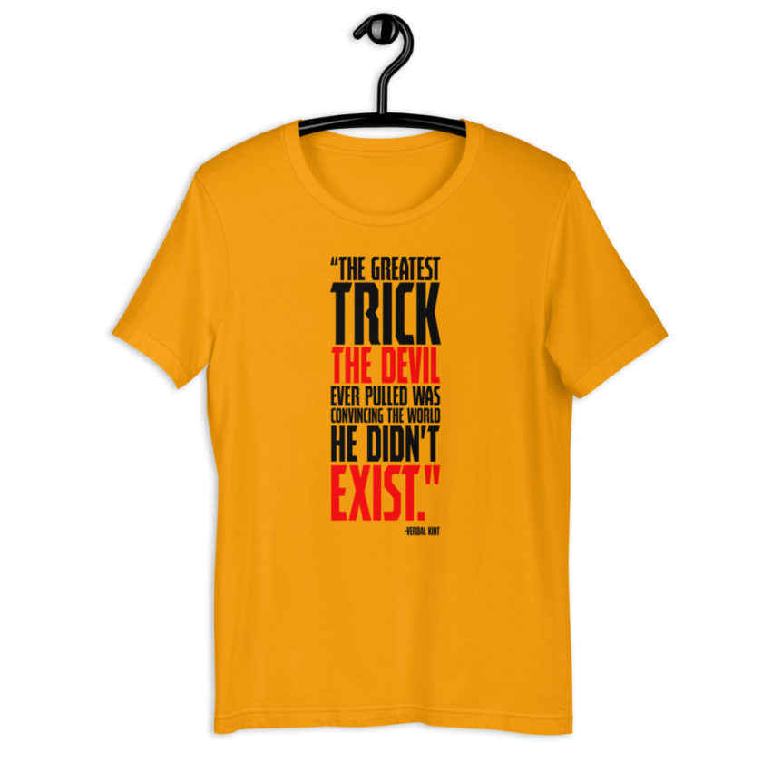 The greatest trick the Devil ever pulled was convincing the world he didn't exist. - Verbal Kint, The Usual Suspects Short-Sleeve Unisex T-Shirt - Image 8