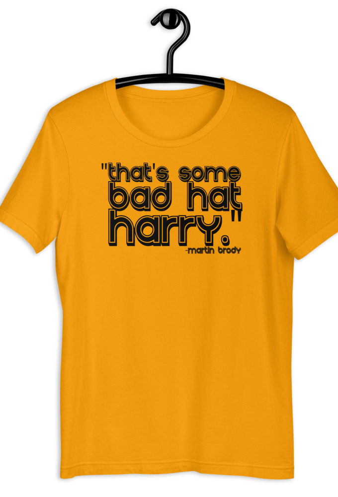 That's some bad hat Harry. Martin Brady, Jaws Short-Sleeve Unisex T-Shirt