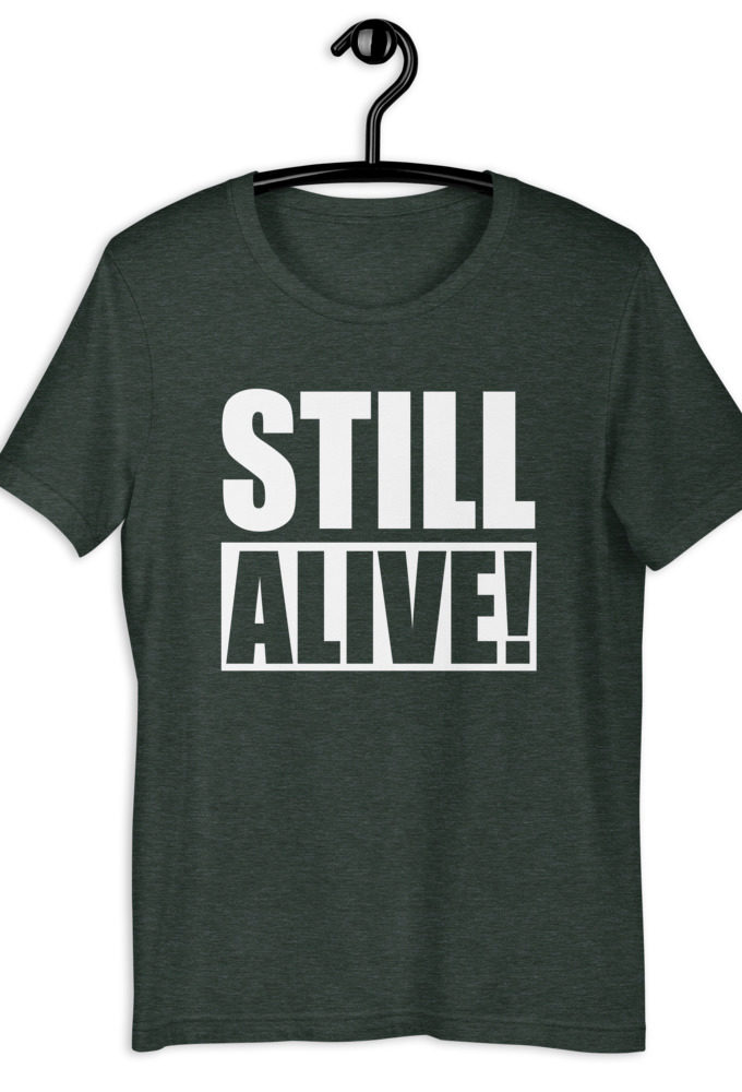 Still Alive! - Grandma, The Croods Short-Sleeve Unisex T-Shirt
