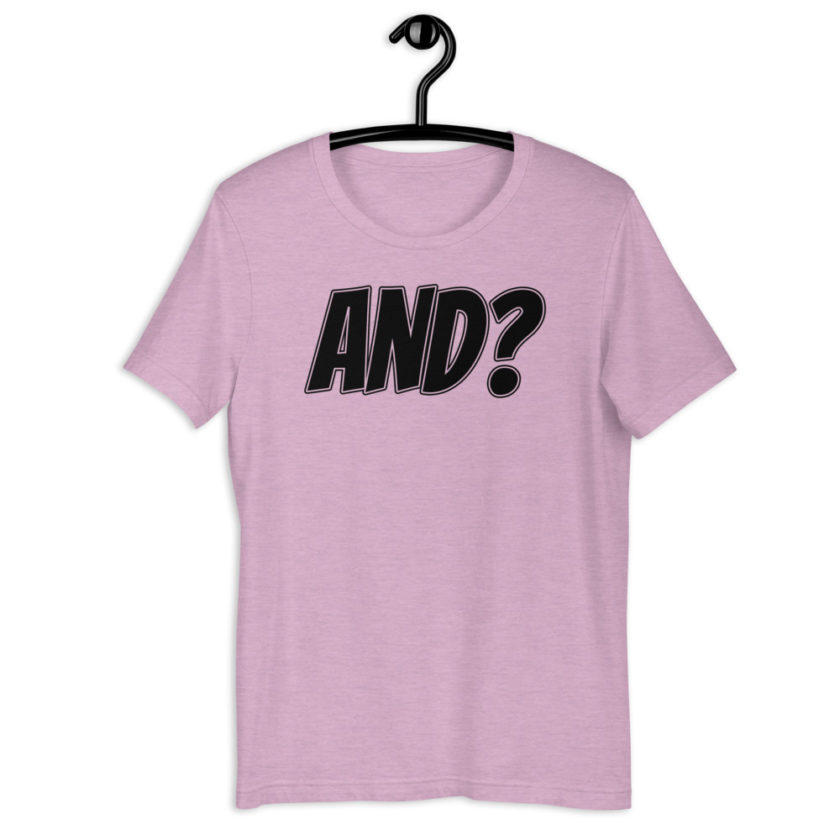 AND? Short-Sleeve Unisex T-Shirt - Image 7