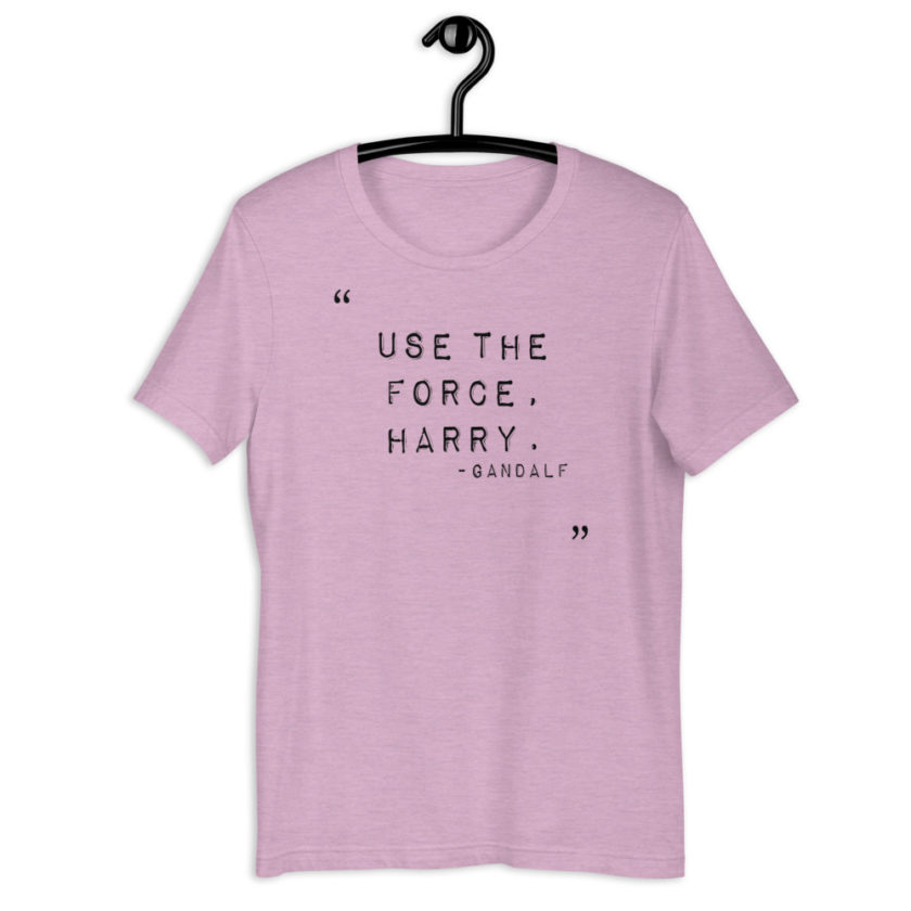 Use the force, Harry. - Gandalf Short-Sleeve Unisex T-Shirt - Image 7