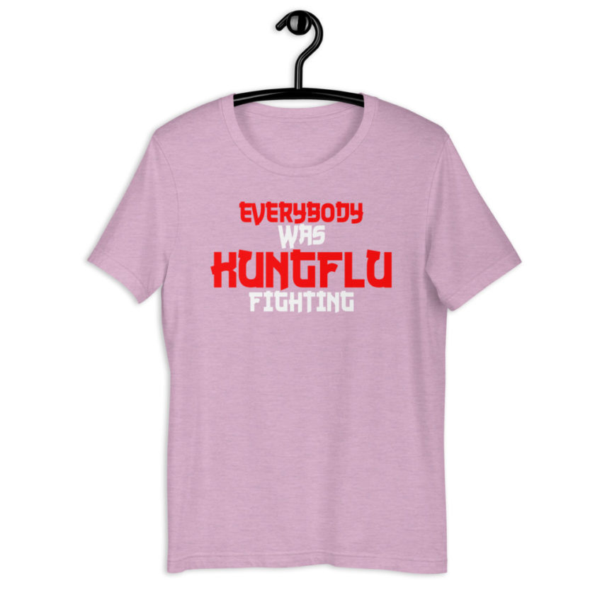 Everybody was Kungflu fighting! Short-Sleeve Unisex T-Shirt - Image 11