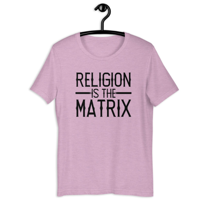 Religion is The Matrix Short-Sleeve Unisex T-Shirt - Image 9