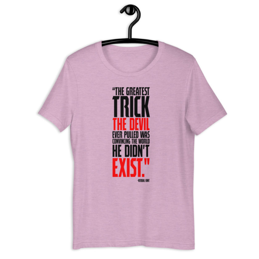 The greatest trick the Devil ever pulled was convincing the world he didn't exist. - Verbal Kint, The Usual Suspects Short-Sleeve Unisex T-Shirt - Image 9