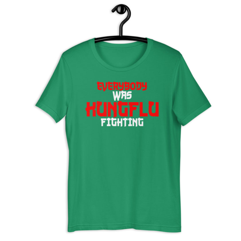 Everybody was Kungflu fighting! Short-Sleeve Unisex T-Shirt - Image 7
