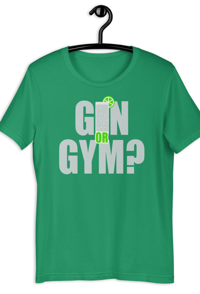 Gin or Gym? Short-Sleeve Unisex T-Shirt