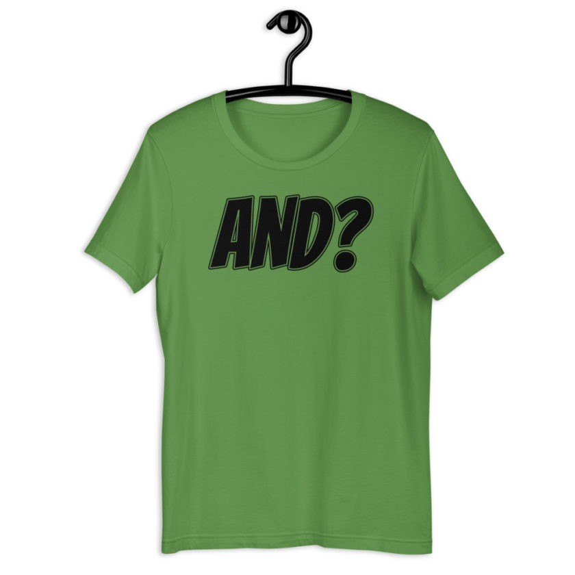 AND? Short-Sleeve Unisex T-Shirt - Image 4