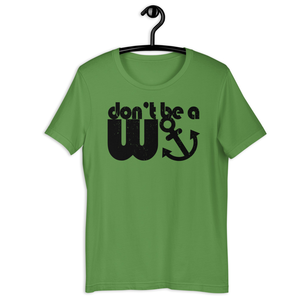 Don't be a wanker. Short-Sleeve Unisex T-Shirt