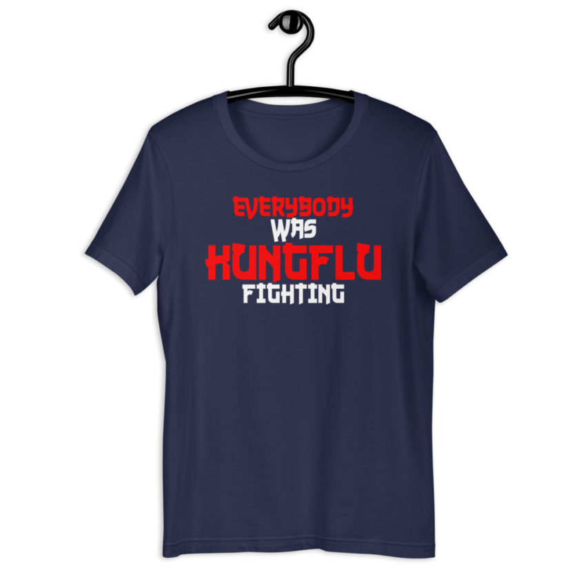 Everybody was Kungflu fighting! Short-Sleeve Unisex T-Shirt - Image 3