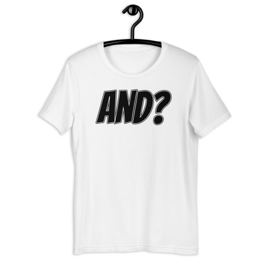 AND? Short-Sleeve Unisex T-Shirt - Image 8