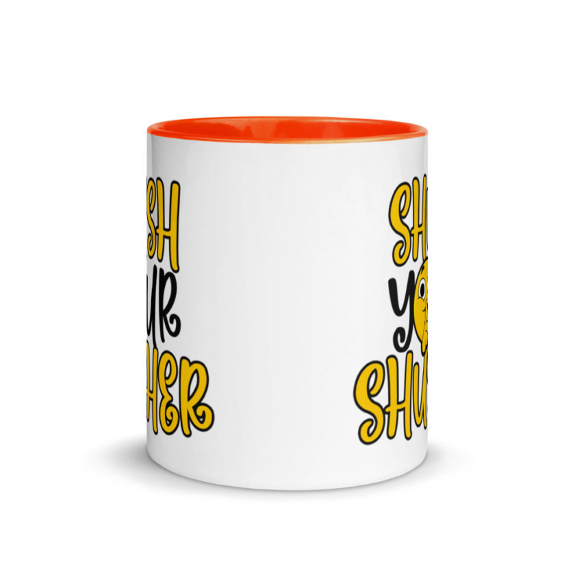 Shush your Shusher! Mug with Color Inside - Image 9