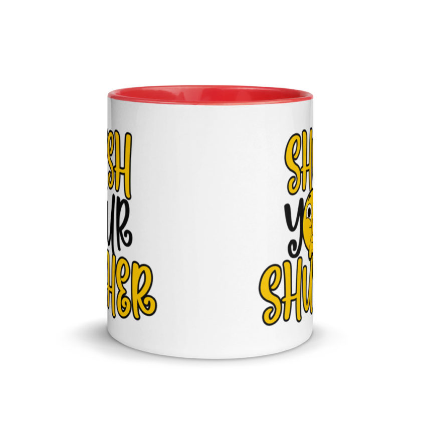 Shush your Shusher! Mug with Color Inside - Image 6