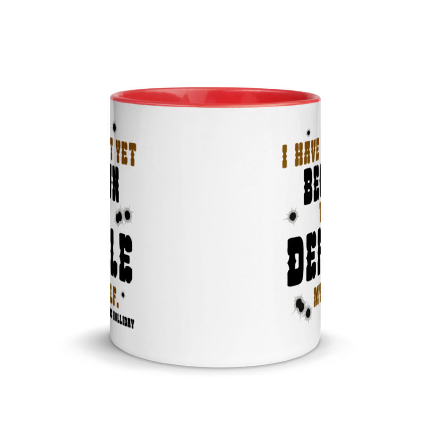 I have not yet begun to defile myself. Mug with Color Inside - Image 5