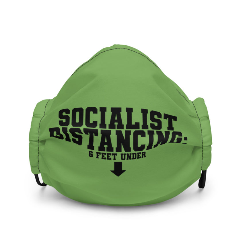 Socialist Distancing: 6 feet under Premium face mask - Image 2