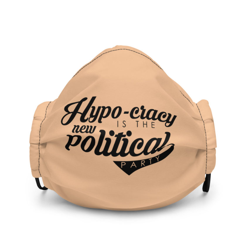 Hypo-cracy is the new political party  Premium face mask - Image 2