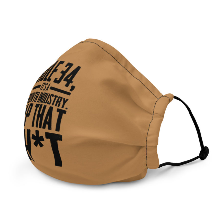 Rule 34, it's a growth industry. Tap that shit! Premium face mask - Image 4