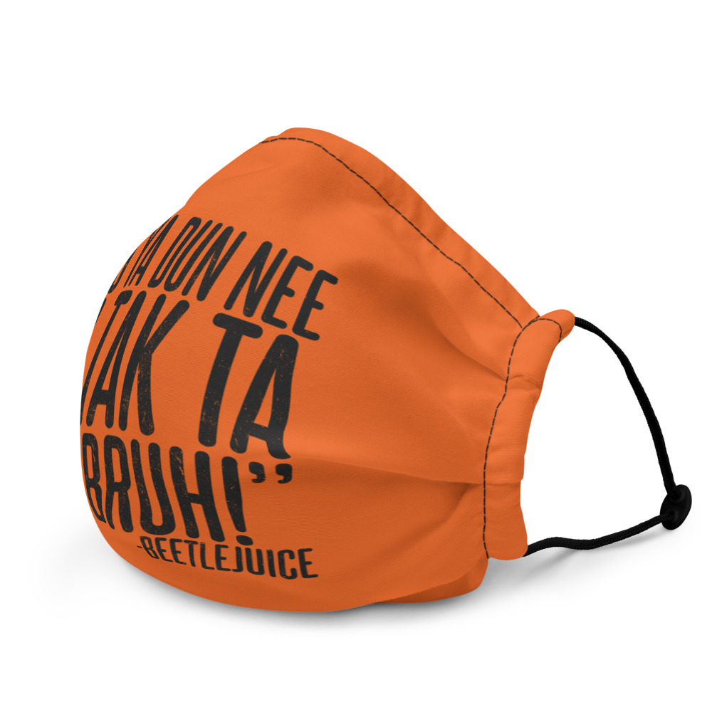 No ya dun nee ta tak ta Bar Bruh! - Beetlejuice Premium face mask - Image 4
