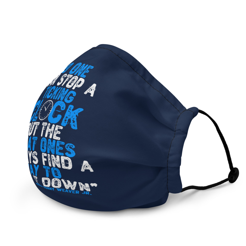 No one can stop a ticking clock but the great ones always find a way to slow it down - Coach Sonny Weaver Jr., Gameday Premium face mask - Image 3