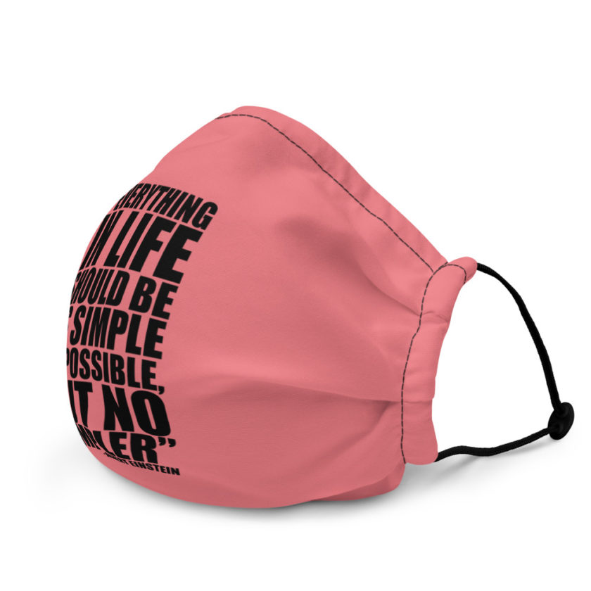 Everything in life should be as simple as possible but no simpler - Albert Einstein Premium face mask - Image 4
