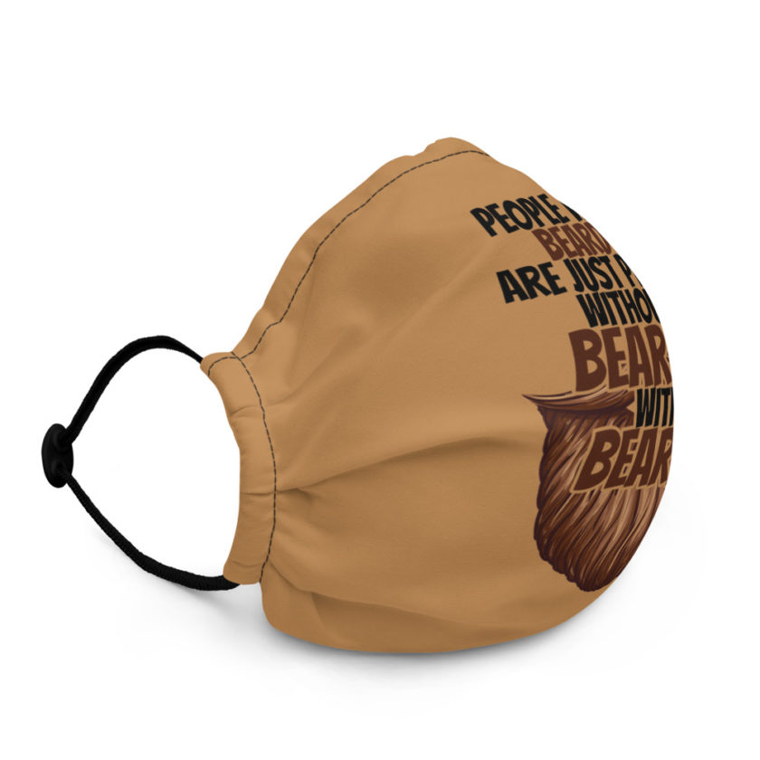 People with beards are just people without beards, with beards Premium face mask - Image 3