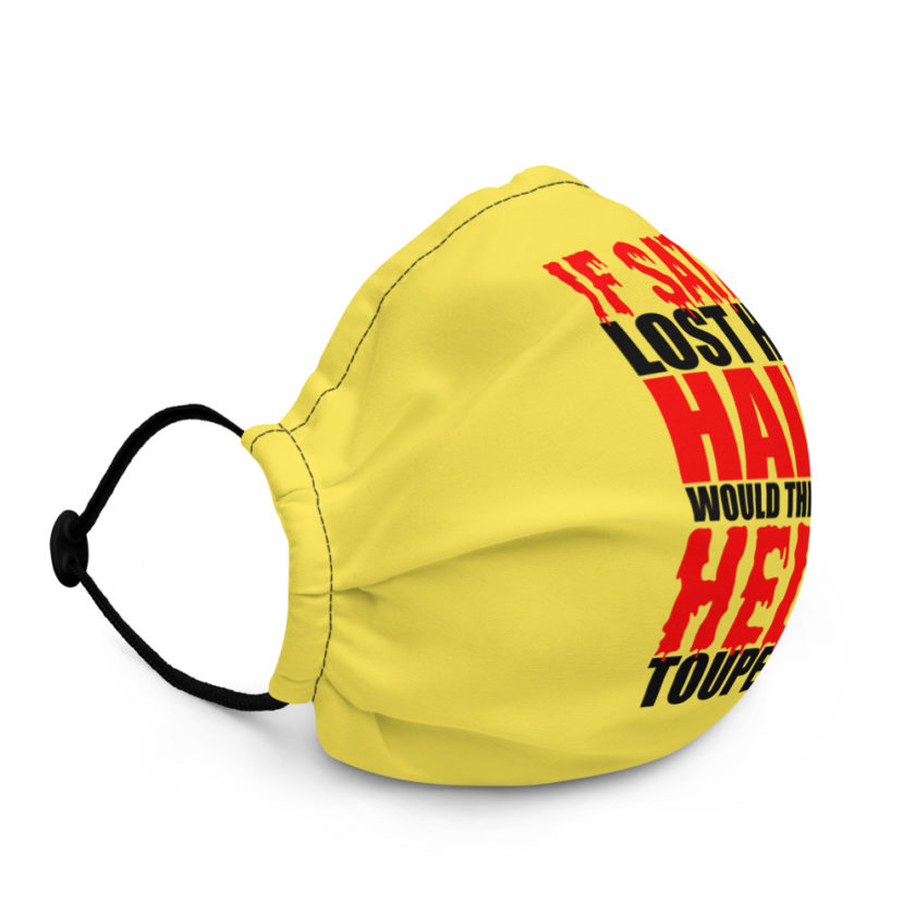 If Satan lost his hair, would there be hell toupee?  Premium face mask - Image 3